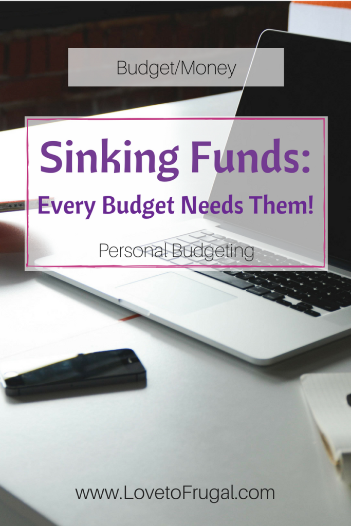 sinking funds every budget needs them
