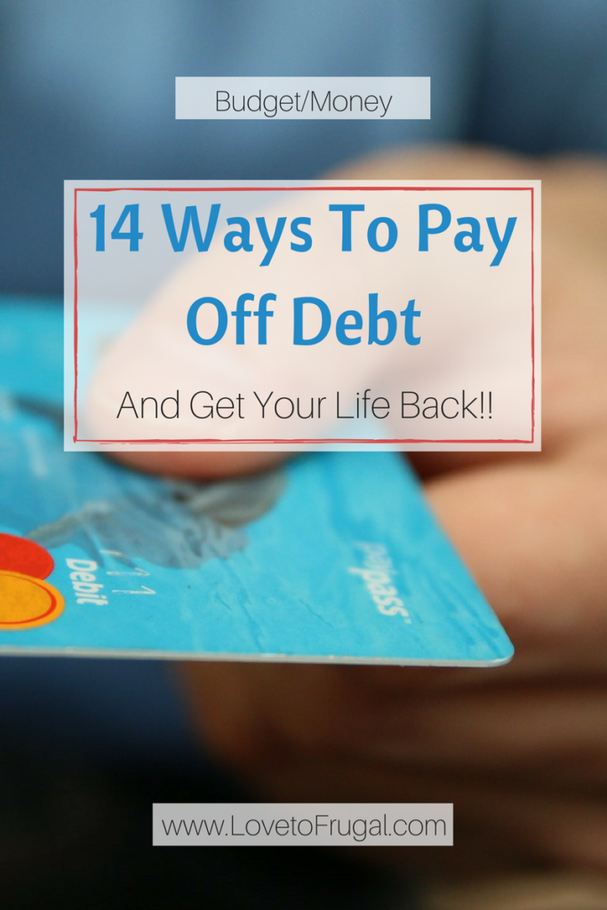 Ways To Pay Off Debt