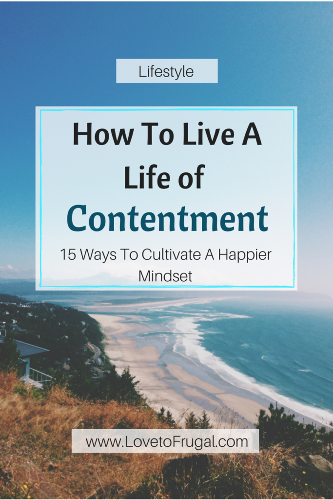 15 Waysto Live a Life of Contentment