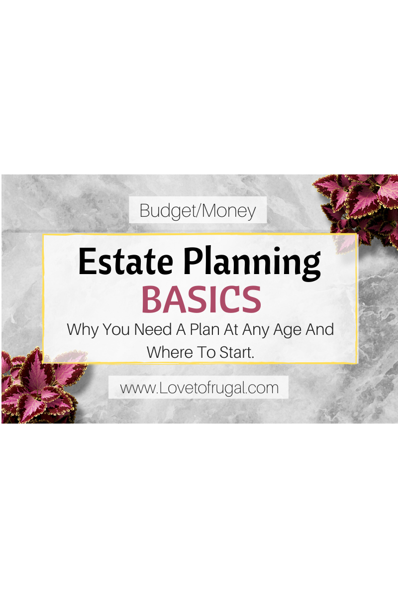 Estate Planning Basics For All Ages