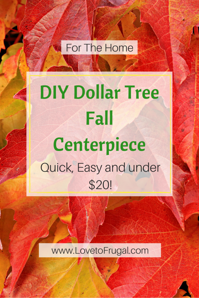 DIY Dollar Tree Fall Centerpiece