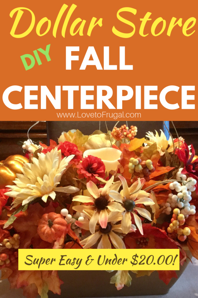 DIY Dollar Tree Fall Centerpiece