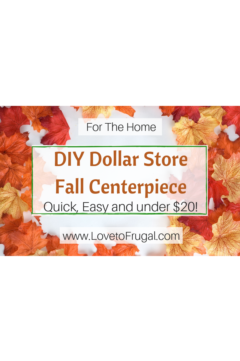 How To Make A DIY Dollar Tree Fall Centerpiece