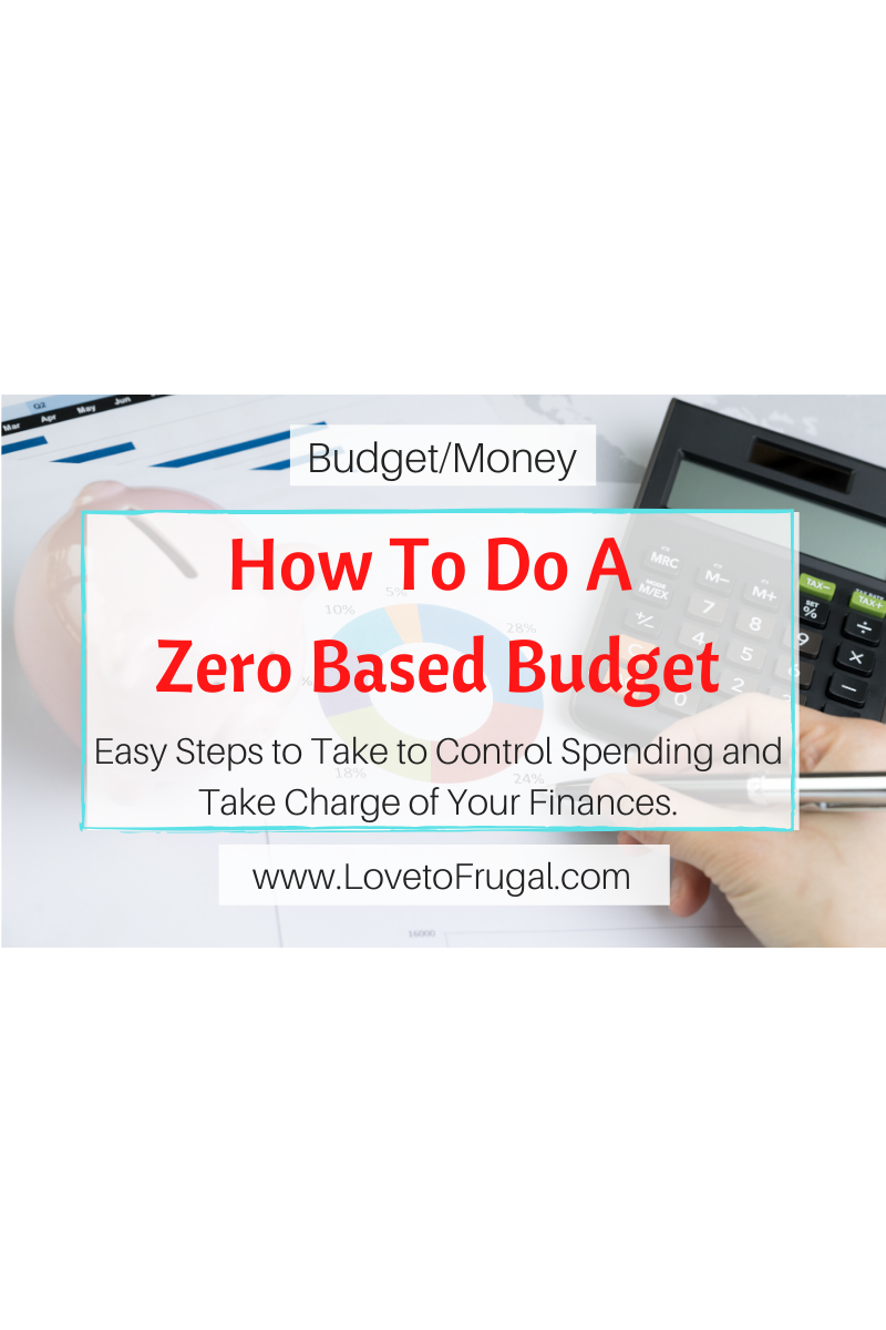 How To Do A Zero Based Budget And Why They Work