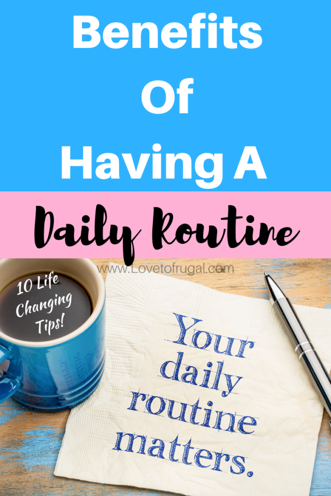 benefits of a daily routine