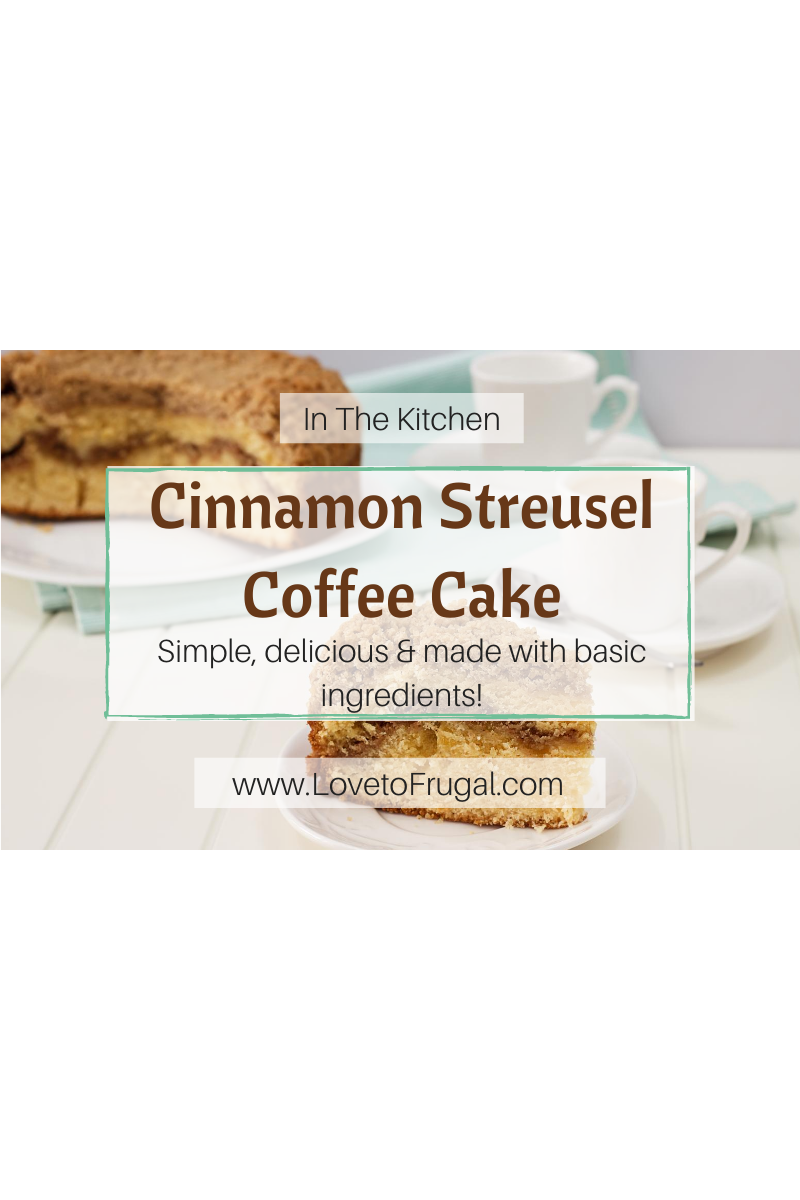 Cinnamon Streusel Coffee Cake Recipe