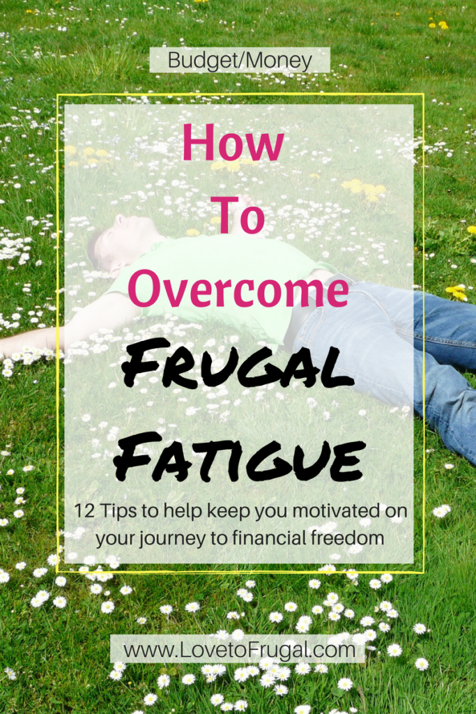 frugal fatigue