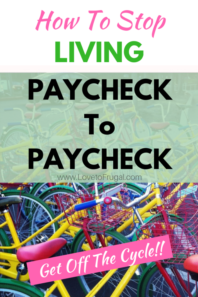 stop living paycheck to paycheck