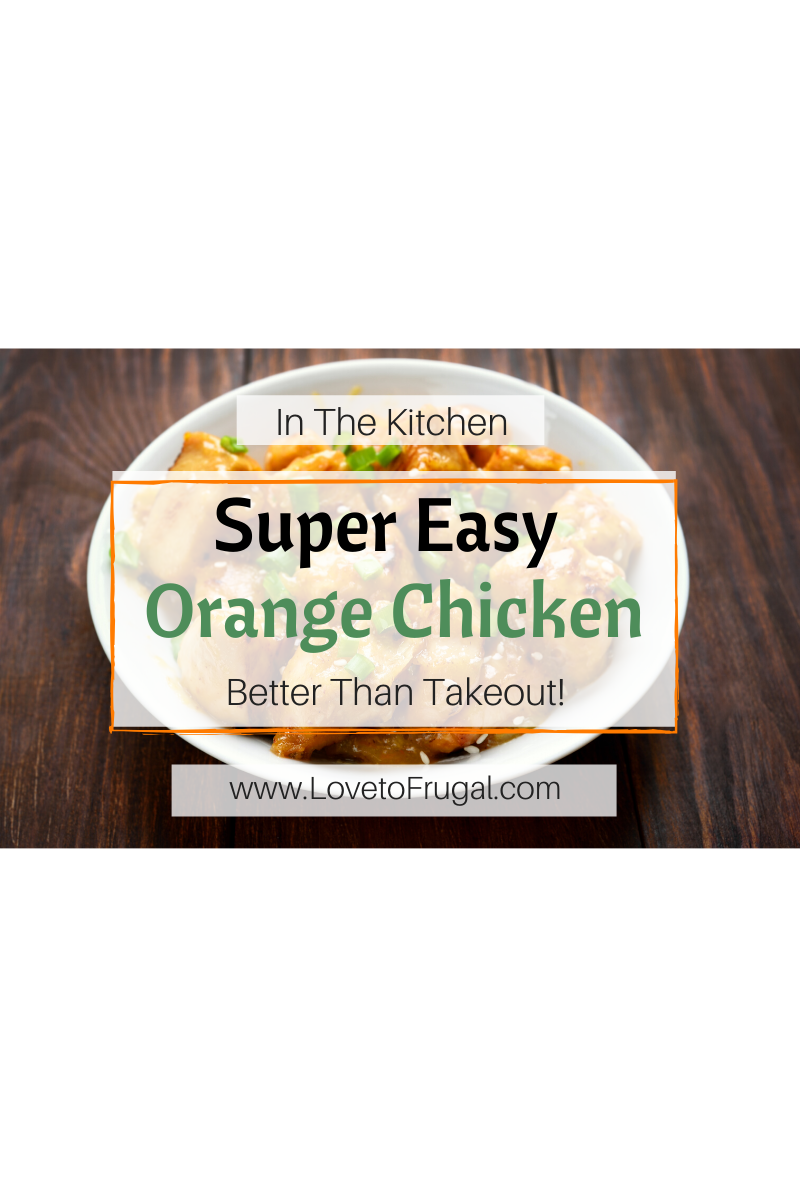 Easy Orange Chicken That’s Better Than Takeout!