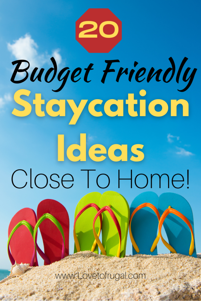 budget friendly staycation ideas