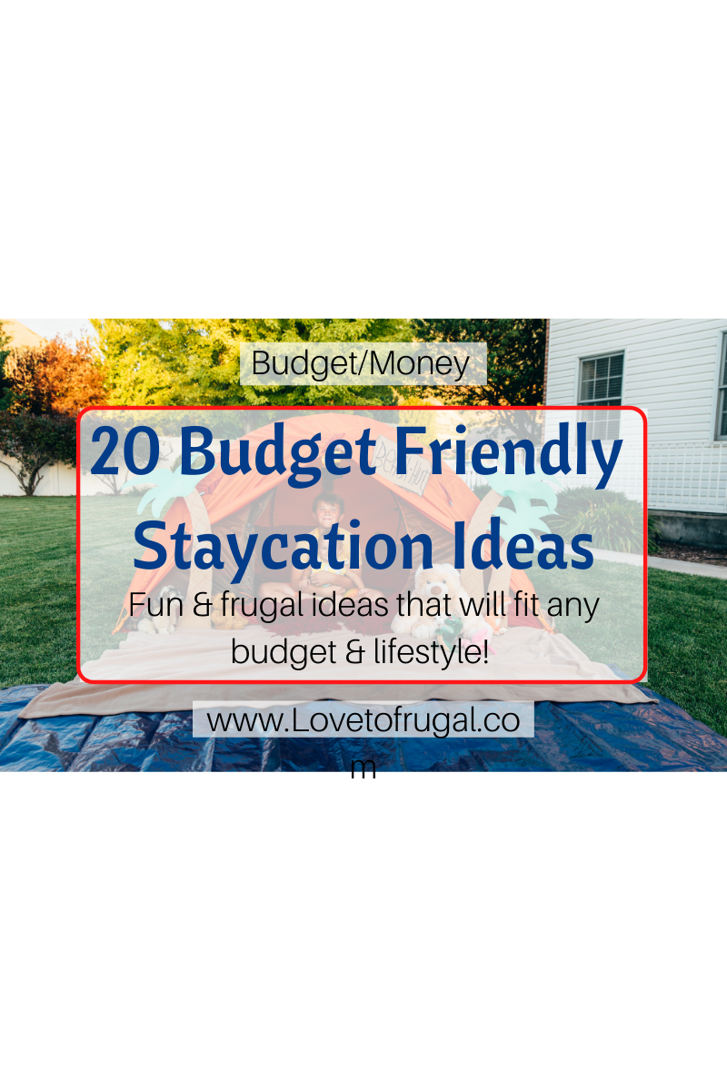 Budget Friendly Staycation Ideas Close To Home