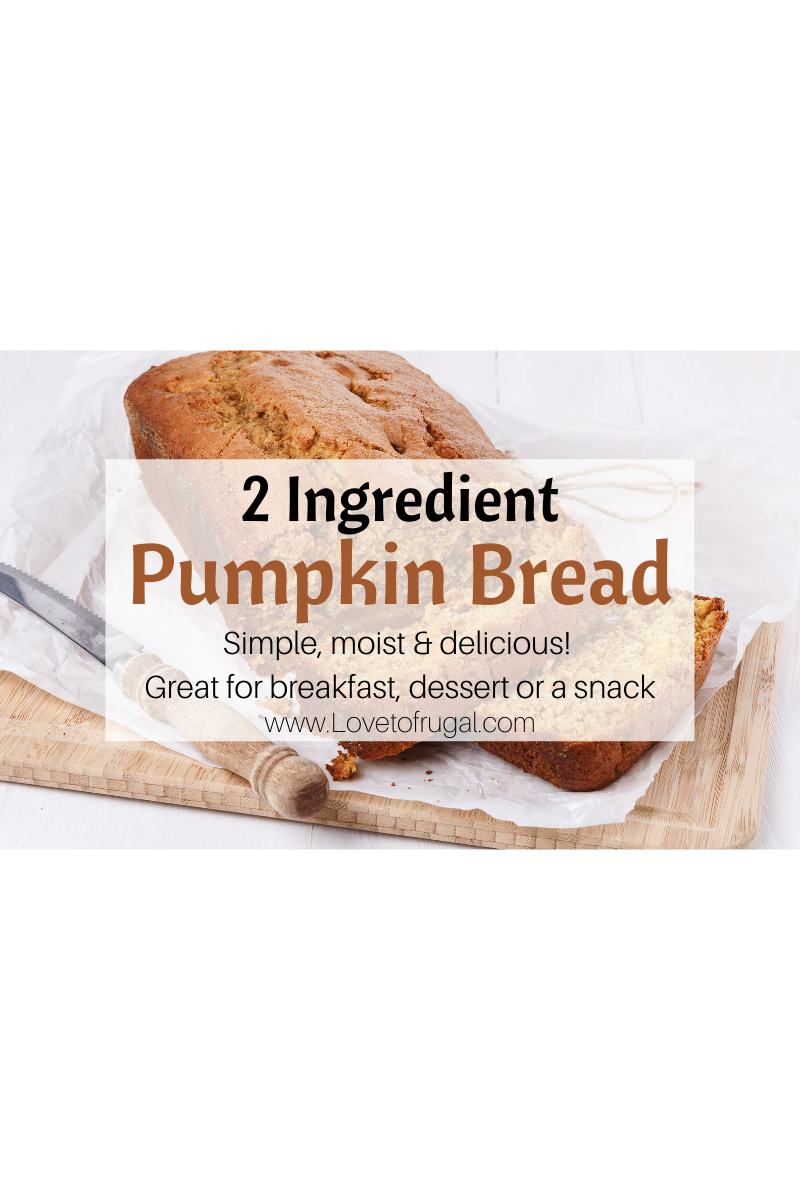 2 Ingredient Pumpkin Bread