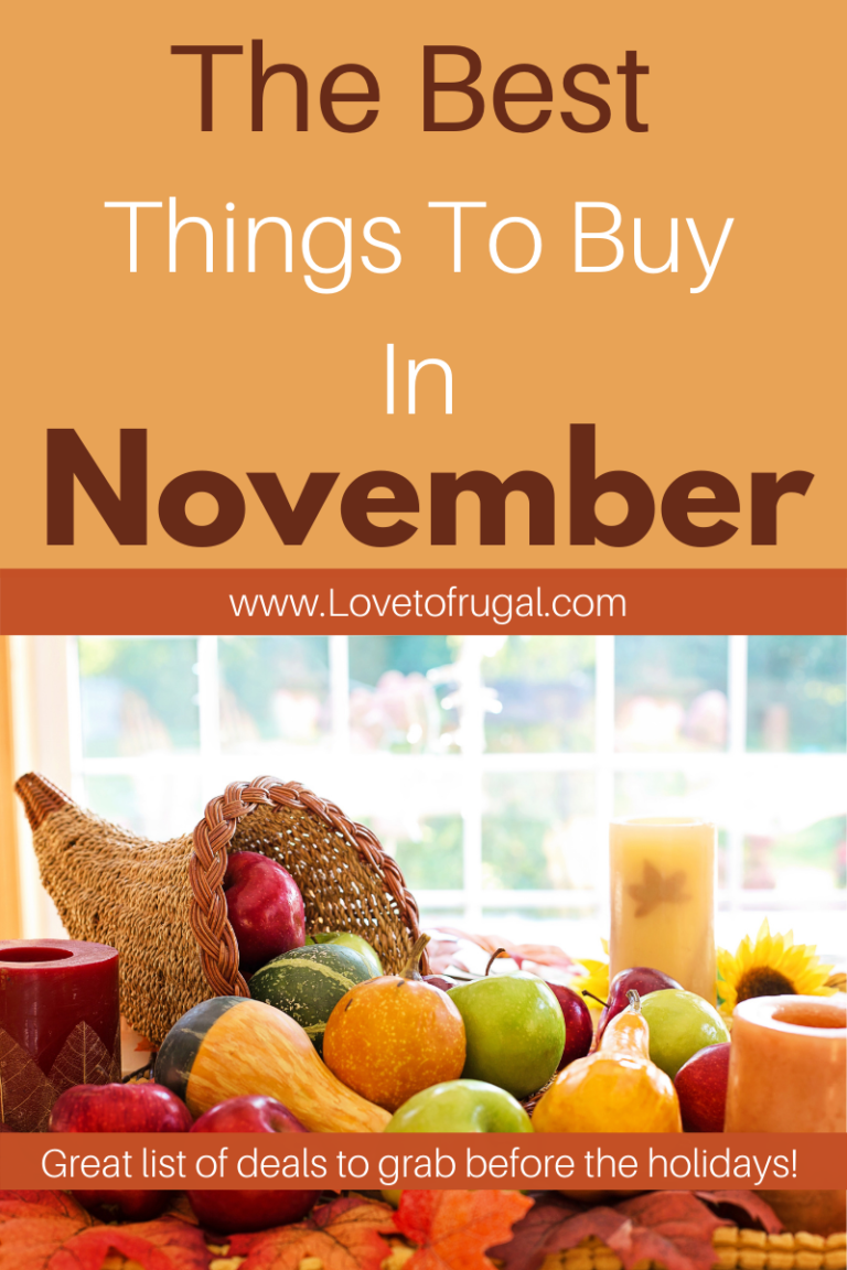 Best Things To Buy In November To Save Money - Love To Frugal