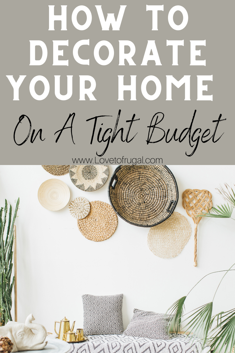 how to decorate on a tight budget