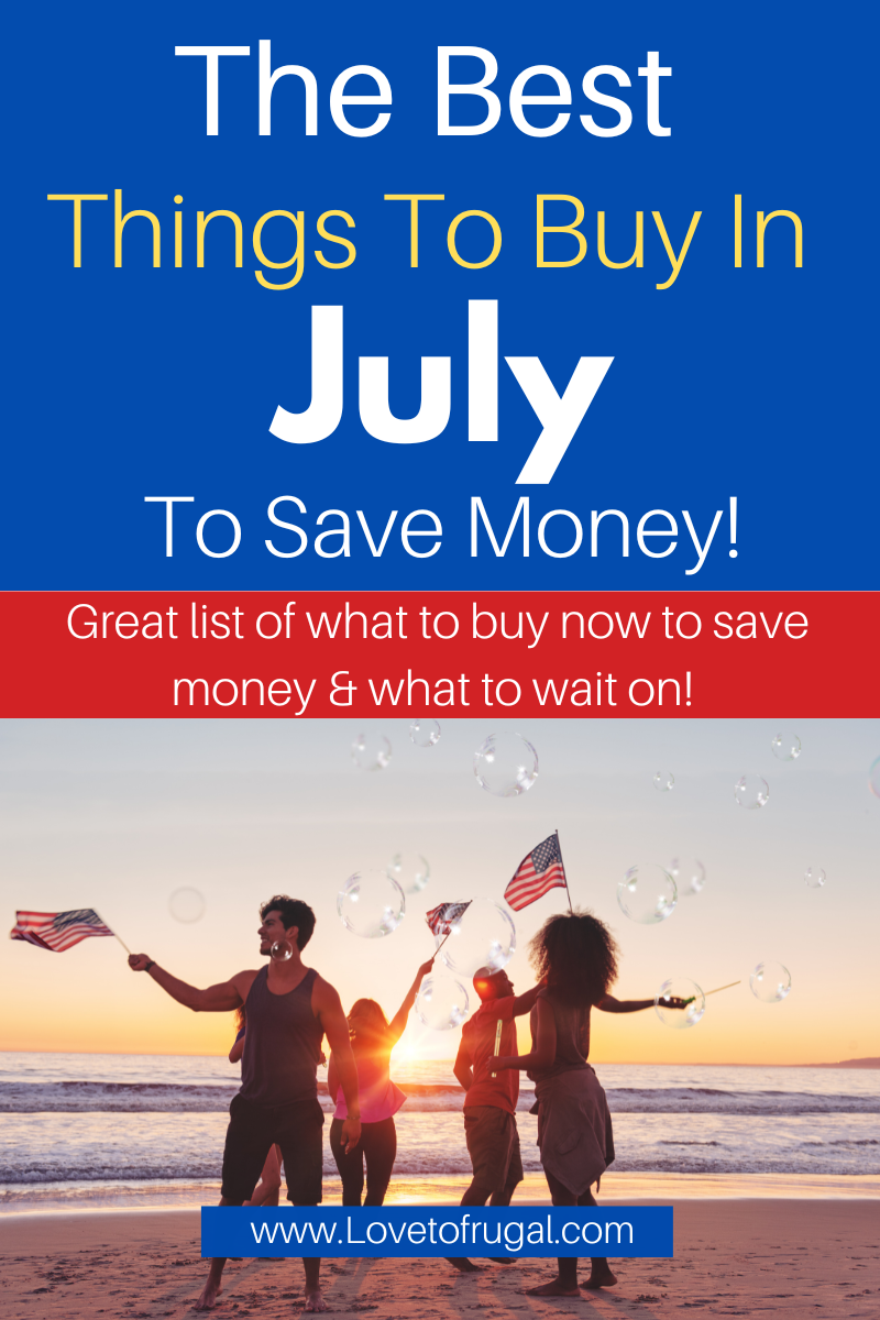 best things to buy in July