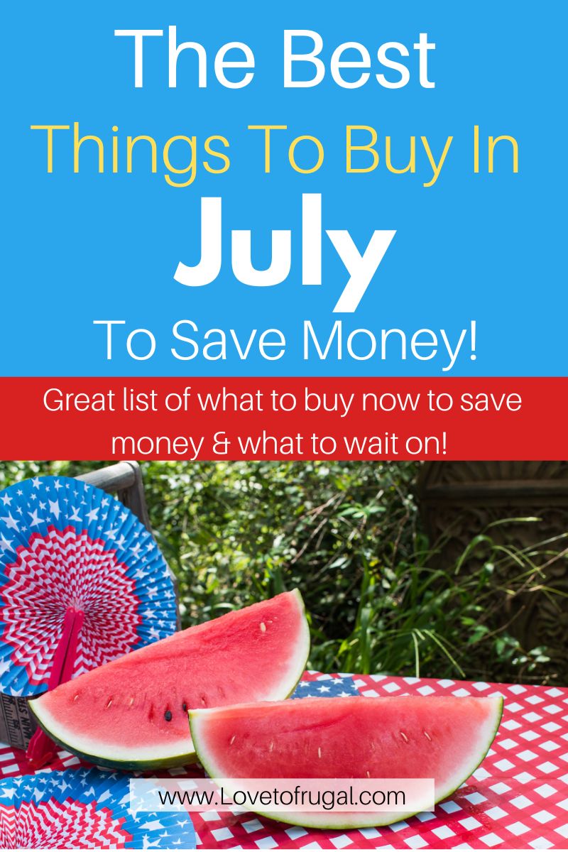 best things to buy in July