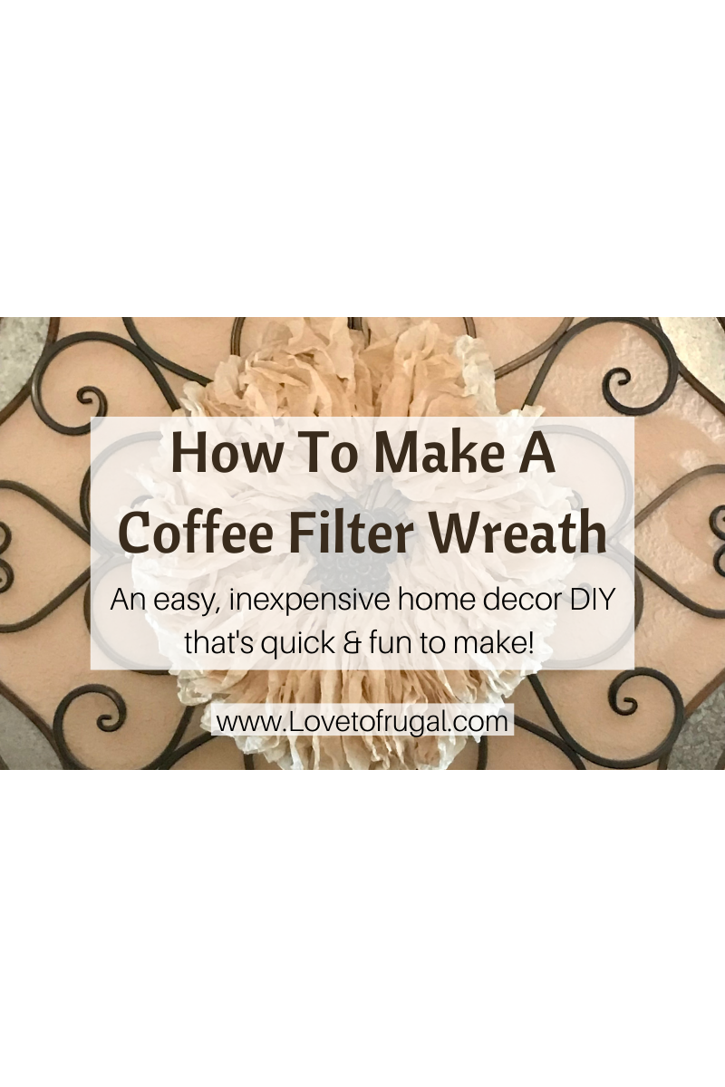 How To Make A Coffee Filter Wreath