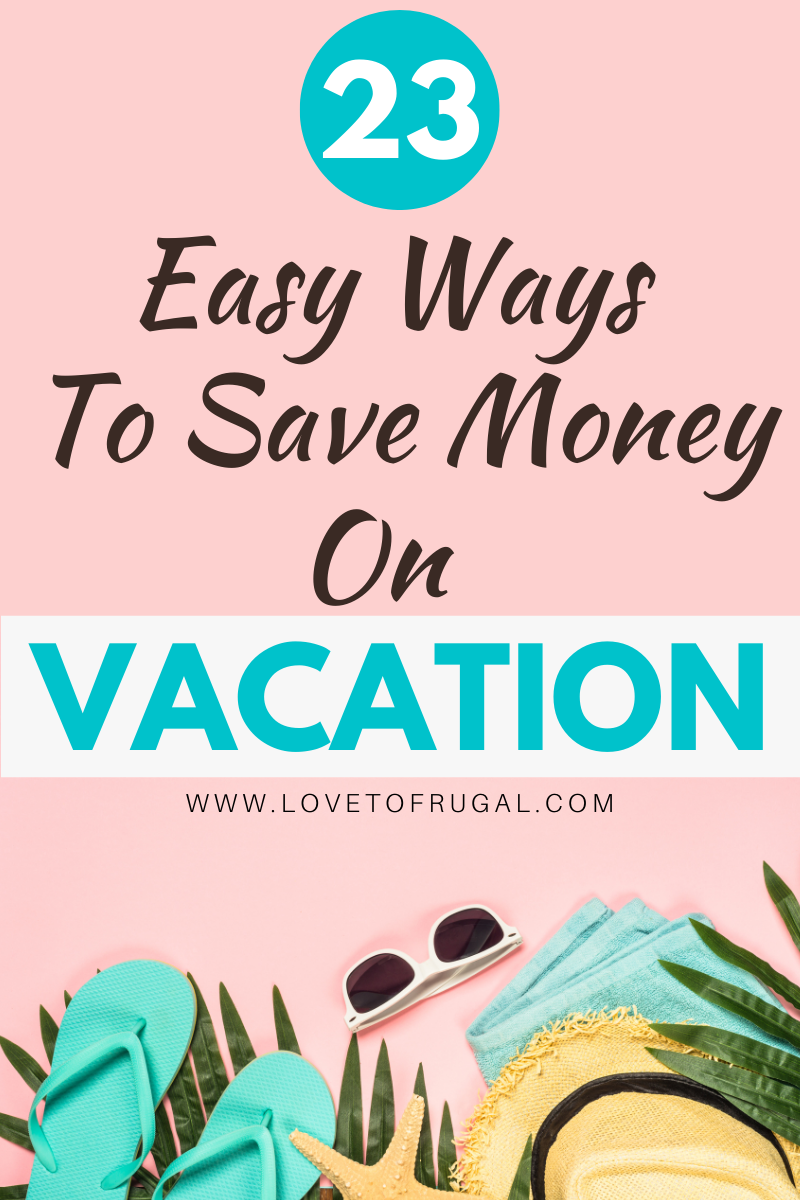 ways to save on vacation