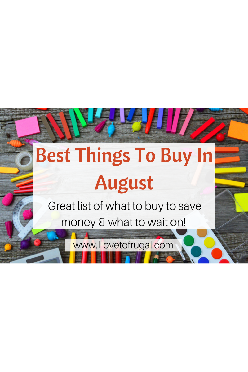 Best Things To Buy In August