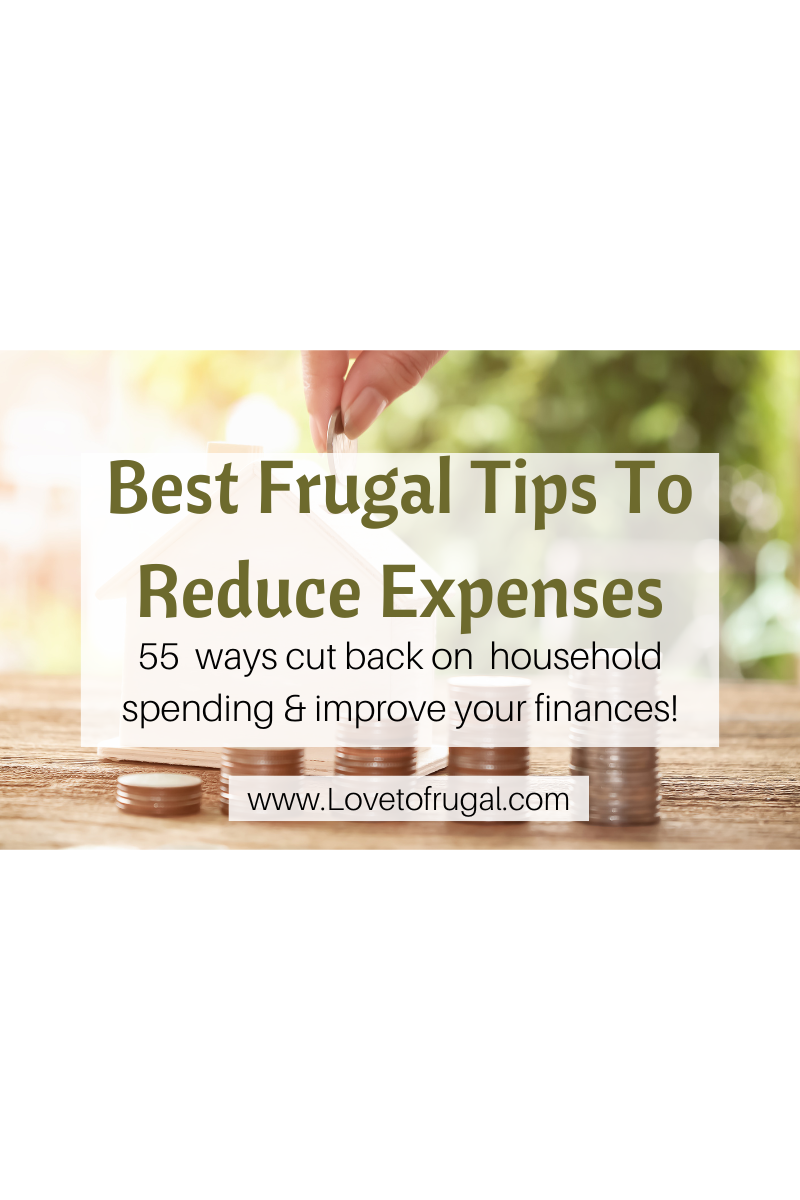 Best Frugal Tips To Reduce Expenses