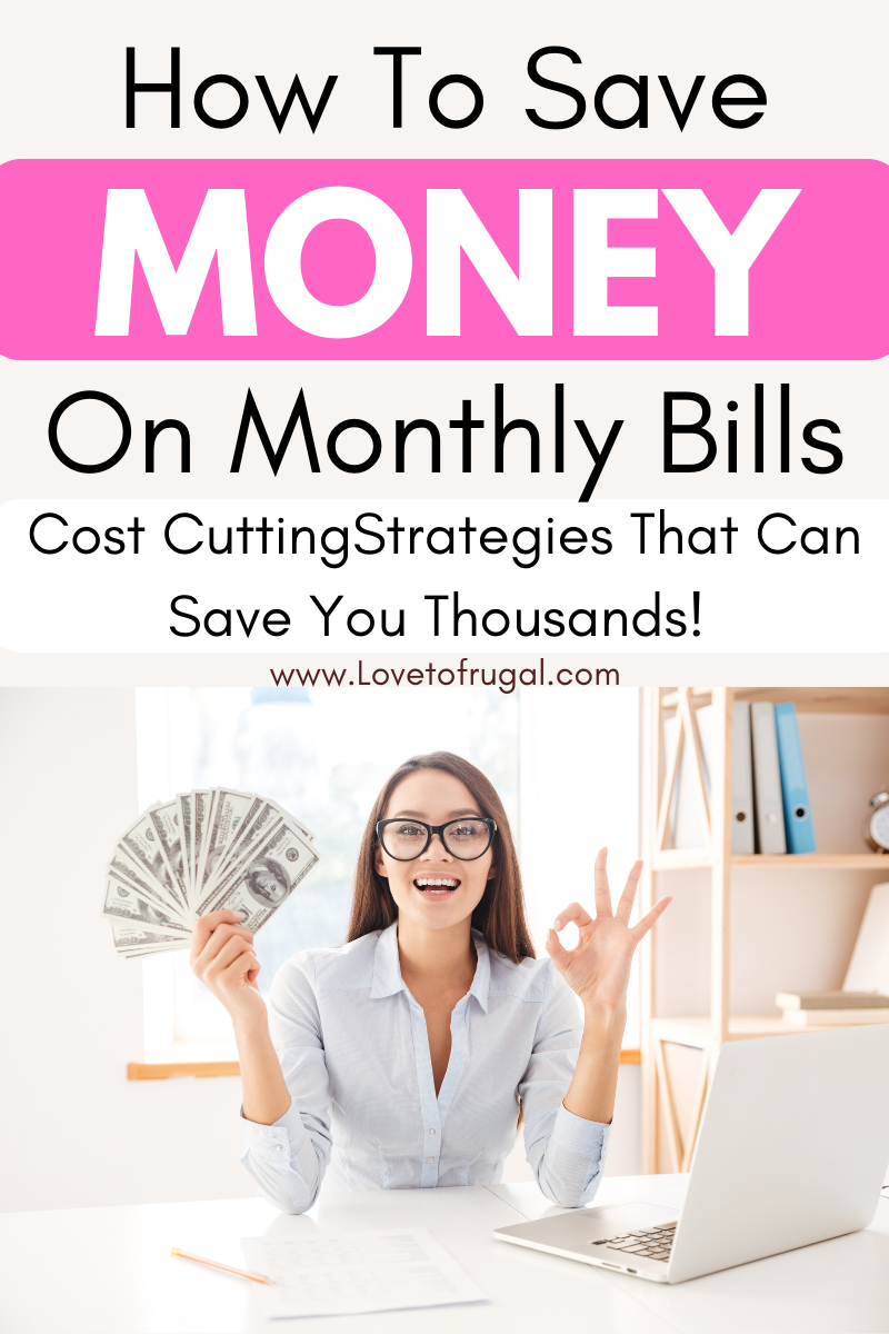 Saving money on monthly bills