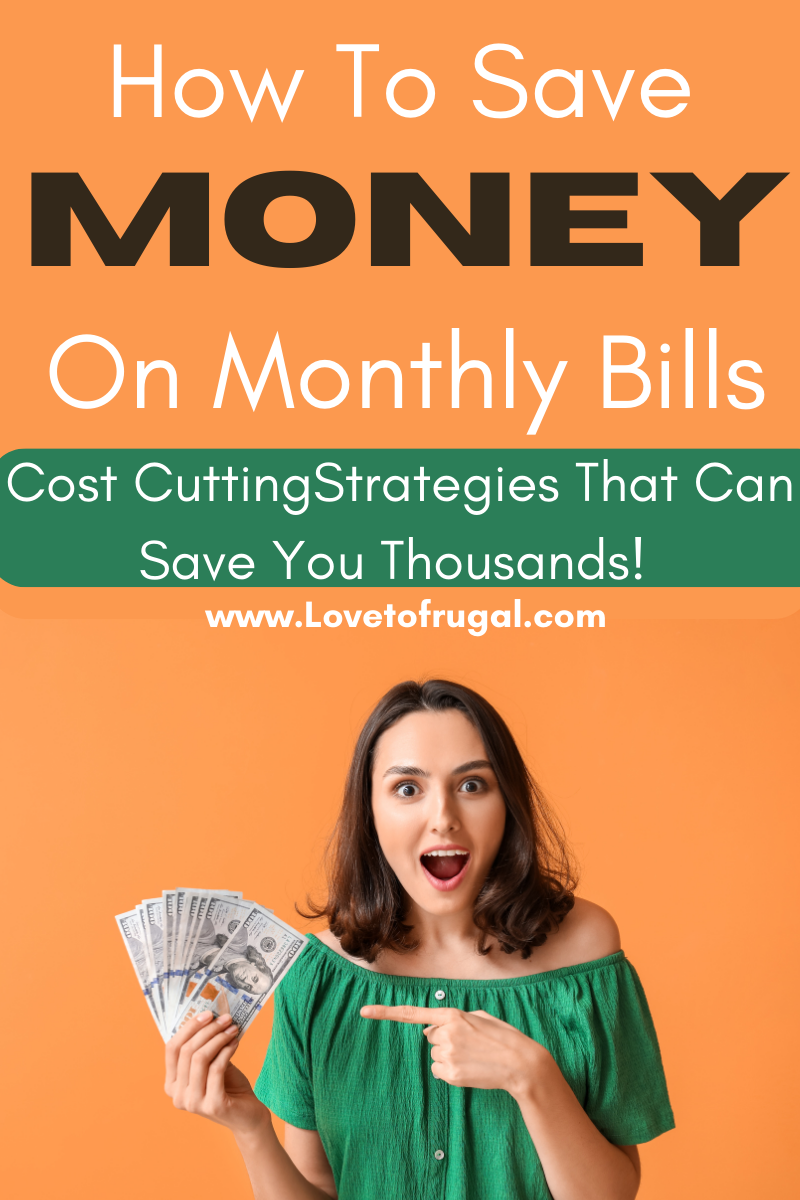 Saving money on monthly bills