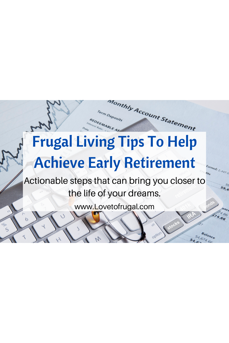 Frugal Living Tips For Early Retirement