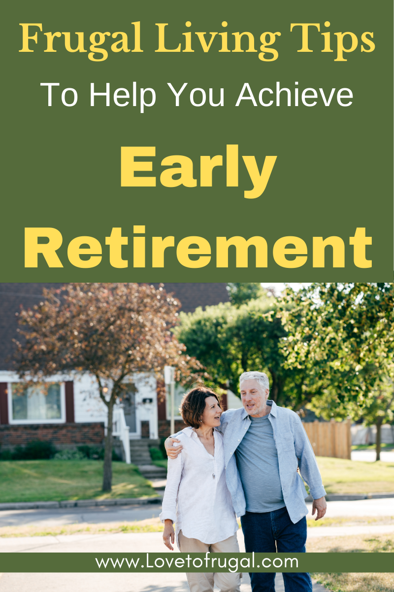 Frugal living for Early Retirement