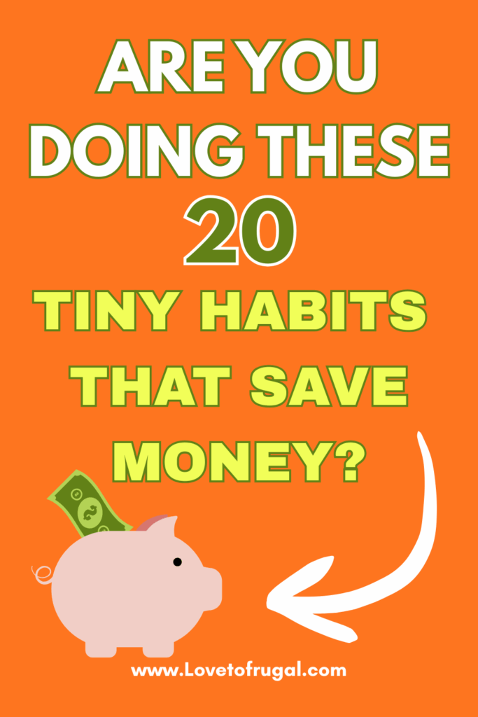 Tiny habits that save money Pin