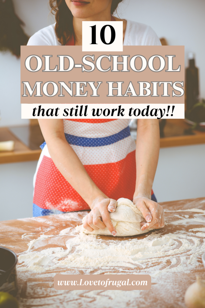 old fashioned money habits that save money pin with simple frugal living tips